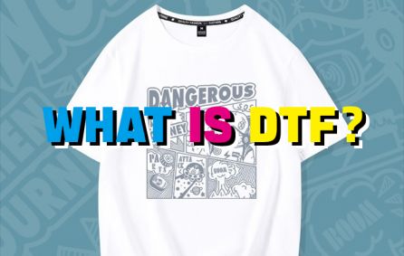 What is DTF？